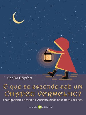 cover image of O que se esconde sob um chapéu vermelho?